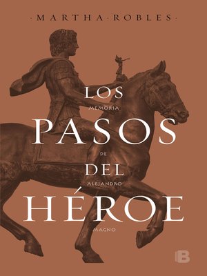 cover image of Los pasos del héroe
